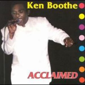 Acclaimed - Boothe, Ken (CDs)