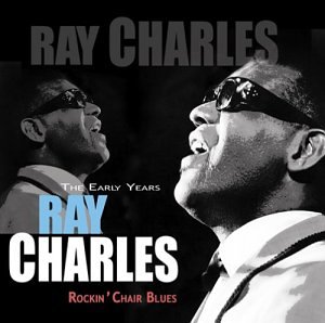 Rockin Chair Blues [Audio CD] Charles, Ray (CDs)