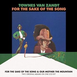 For The Sake Of The Song/Our Mother Mountain - Zandt, Townes van (CDs)