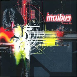 Pardon Me by Incubus (CDs)