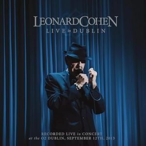 Leonard Cohen - Live In Dublin - Leonard Cohen (CDs)