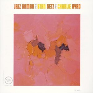 Jazz Samba - SHM-SACD - Getz, Stan / Byrd, Charlie (CDs)