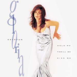 Hold Me, Thrill Me, Kiss Me - Gloria Estefan (Discos de Vinil)