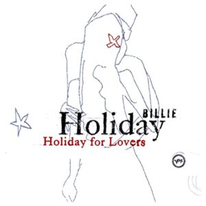 Billie Holiday for Lovers - Billie Holiday (CDs)