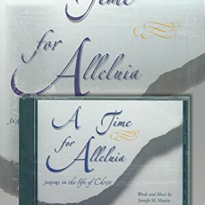 A Time for Alleluia Book With CD - unknown author (CDs)