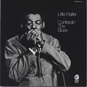 Confessin the Blues - Little Walter (CDs)