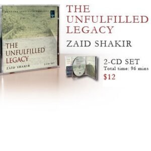 Zaid Shakir - The Unfield Legacy (CDs)
