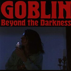 Beyond the Darkness 1977-01 (Original Soundtrack) - GOBLIN (CDs)