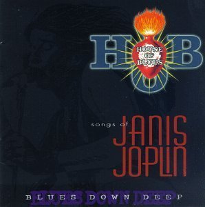 Blues Down Deep: Songs of Janis Joplin by Various Artists (1997) Audio CD (CDs)