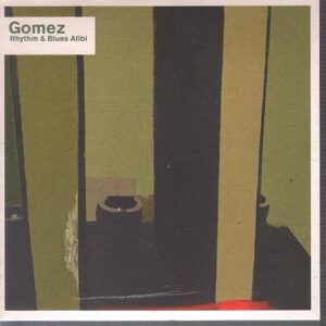 Rhythm & Blues Alibi Pt.2 - Gomez (CDs)