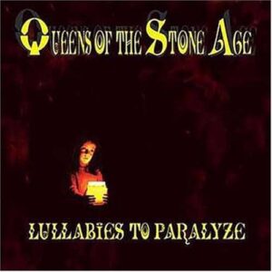 Lullabies to Paralyze - Queens of the Stone Age (CDs)