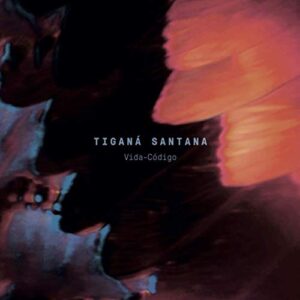 Vida-C¢digo - Santana, Tigana (CDs)