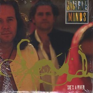 She's a River / E-55 / Celtic Strings - Simple Minds (CDs)