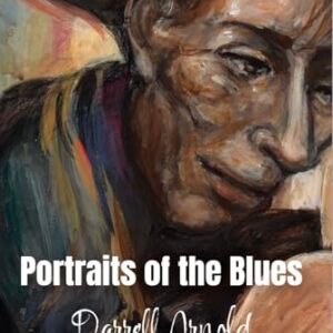 Portraits of the Blues (English Edition) - Arnold, Darrell (CDs)