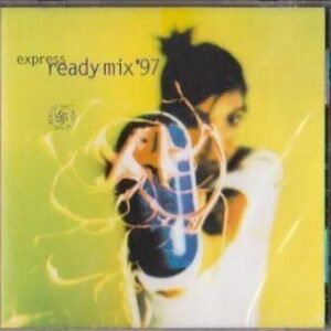Express Ready Mix '97 by Wolfgang Press, Judybats, Belly, Echo &the Bunnymen, Aztec Camera, Cibo Matto, J (0100-01-01? (CDs)