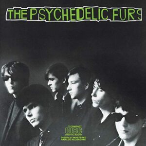 The Psychedelic Furs [Audio CD] The Psychedelic Furs (CDs)