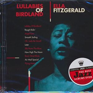 Lullabies Of Birdland (Complete Decca Sessions 1944-1954/24Bit Remaster) - FITZGERALD,ELLA (CDs)