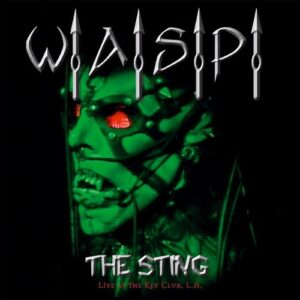 The Sting: Live at the Key Club L.A. - W.A.S.P. (CDs)