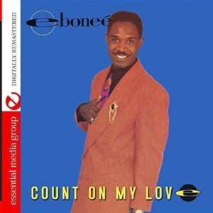 Count on My Love - Ebonee (CDs)