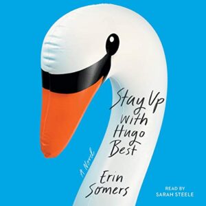 Stay Up with Hugo Best - Somers, Erin (CDs)