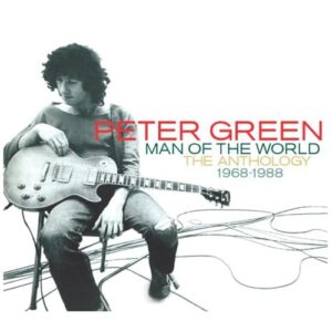 Man of the World: Anthology - GREEN,PETER (CDs)