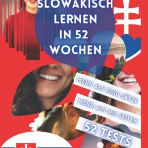 SLOWAKISCH LERNEN IN 52 WOCHEN - Kitsumaki, William (CDs)
