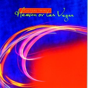 Heaven Or Las Vegas - Cocteau Twins (CDs)