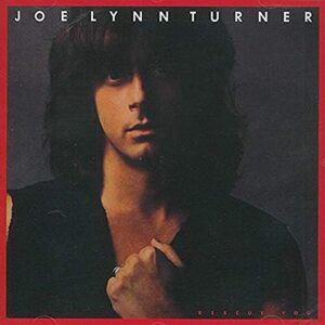 Rescue You - TURNER,JOE LYNN (CDs)