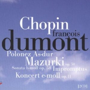 Piano Concerto/Mazurkas op.50/Sonata op.58/... - Dumont, Fran+ois/Warsaw Philharmonic (CDs)