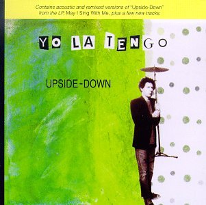 Upside Down - Yo La Tengo (CDs)