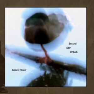 Serpent Flower - Second Day Venom (CDs)