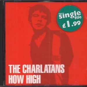How High / Down With the Mook / Title Fight EP - Charlatans (Uk Group) (CDs)