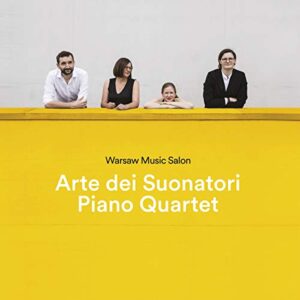Warsaw Music Salon - Arte dei Suonatori Piano Quartet (CDs)