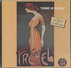 Du Caf Conc Au Music Hall : FREHEL (CDs)