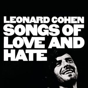 Songs Of Love & Hate - Cohen, Leonard (CDs)
