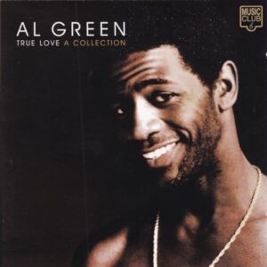True Love: A Collection - Green, Al (CDs)