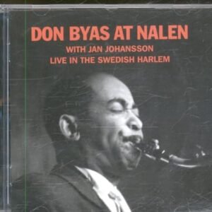Don Byas at Nalen - Don Byas (CDs)