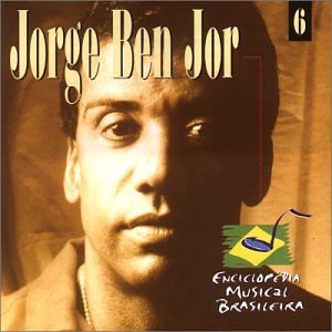 Enciclopedia Musical Brasileira - Ben, Jorge (CDs)
