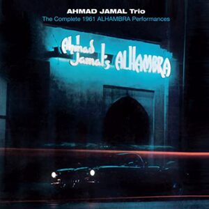 COMPLETE 1961 ALHAMBRA PERFORMANCES [2 Discs] - Ahmad Jamal (CDs)