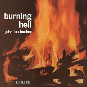 Burning Hell (Bluesville Acoustic Sounds Series) - John Lee Hooker (CDs)