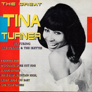 Great (Ft Ike Turner & Ikettes) - Turner, Tina (CDs)