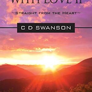 Dear God: With Love II Straight from the Heart - Swanson, C D (CDs)