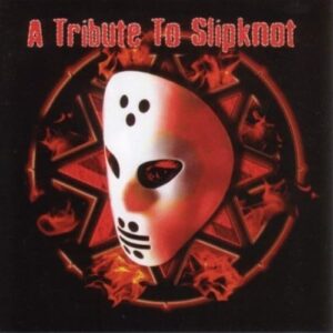 Tribute to Slipknot - Various Artists (CDs)