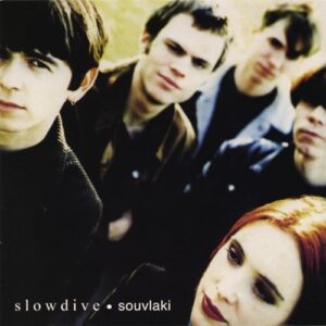 Souvlaki - Slowdive (CDs)