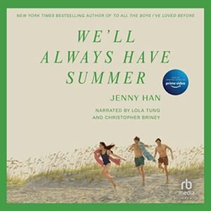 We'll Always Have Summer: 3 - Han, Jenny (CDs)