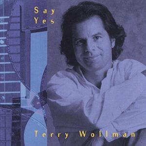 Say Yes - Terry Wollman (CDs)