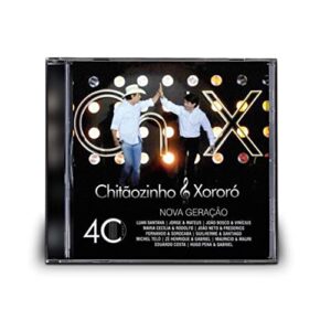 CHITAO. E XORORO - 40 ANOS/NOVA GERA - CHITAOZINHO & XORORO/LUAN SANTANA/JORGE & MATEUS . (CDs)