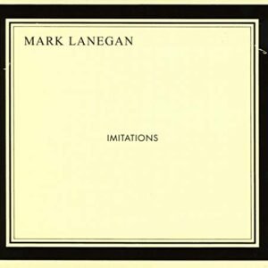 Imitations - Mark Lanegan (CDs)