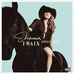 Shania Twain Queen Of Me CD Exclusive Signed album (CDs)