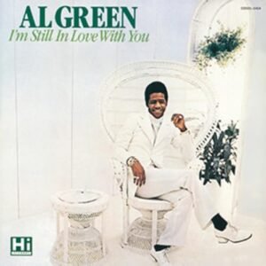 I'M STILL IN LOVE WITH YOU - Al Green (CDs)